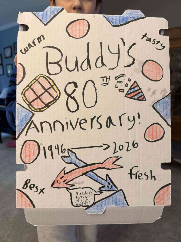 Hand-drawn sign celebrating Buddy's Pizza 80th anniversary with colorful illustrations.